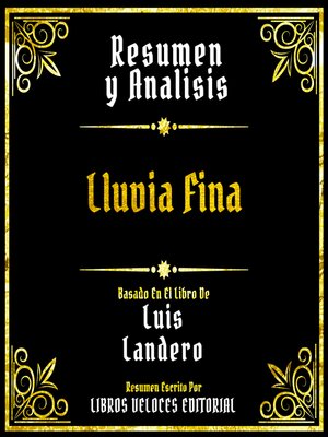 cover image of Resumen Y Analisis--Lluvia Fina